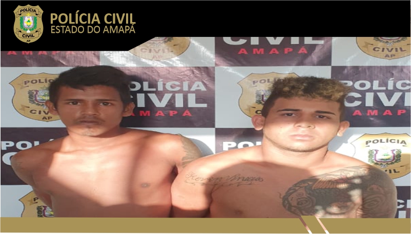 POLICIA CIVIL CUMPRE DOIS MANDADOS DE PRISÃO EM TARTARUGALZINHO/AP